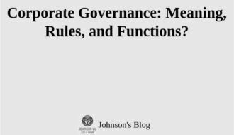 Ảnh bìa bài viết “Corporate Governance: Meaning, Rules, and Functions?”